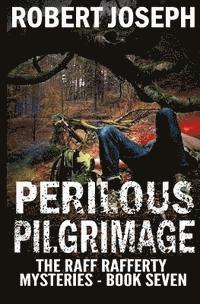 Robert Joseph - Perilous Pilgrimage, Häftad. Tillgänglighet: Lägg i varukorg