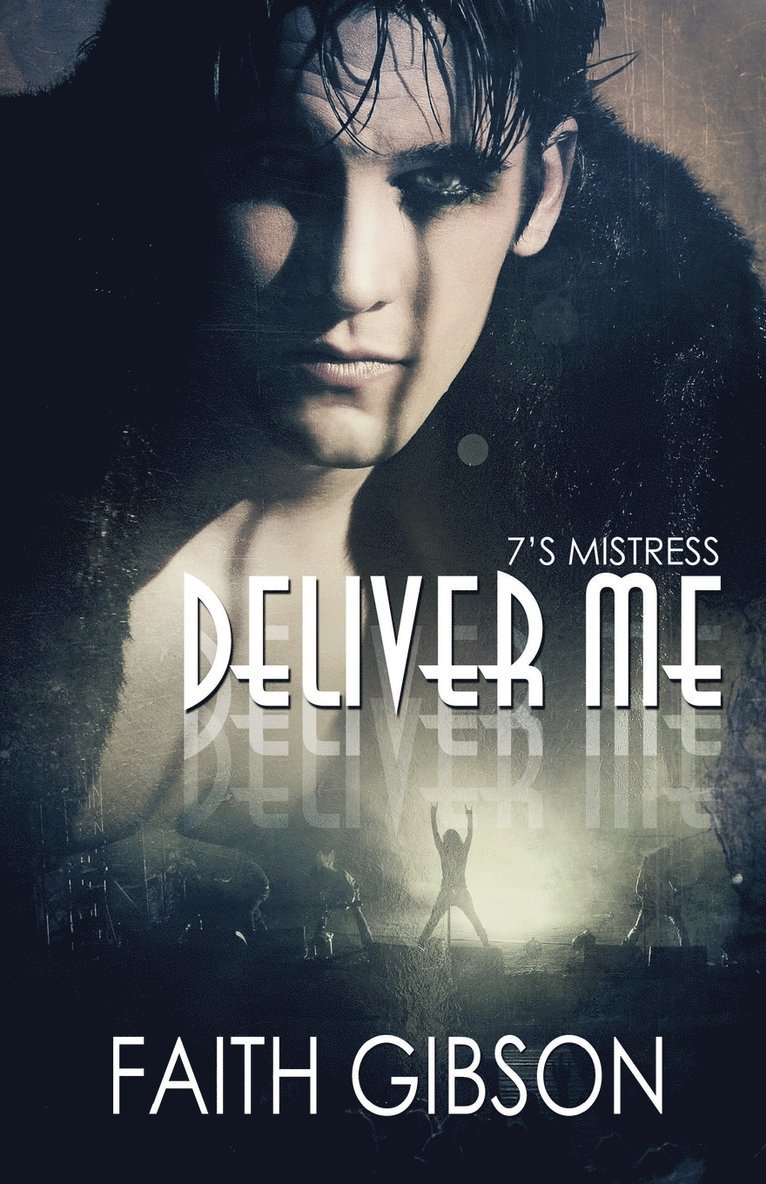 Faith Gibson - Deliver Me, Häftad