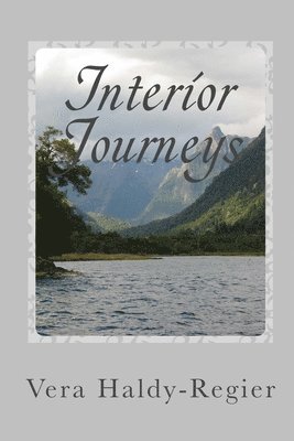 Vera Haldy-Regier - Interior Journeys, Häftad. Tillgänglighet: Lägg i varukorg
