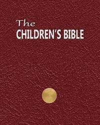 Charles Foster Kent, Henry A. Sherman - The Children's Bible, Häftad. Tillgänglighet: Lägg i varukorg