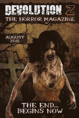 Kyle Yadlosky, David Turnbull - Devolution Z: The Horror Magazine August 2015, Häftad. Tillgänglighet: Lägg i varukorg
