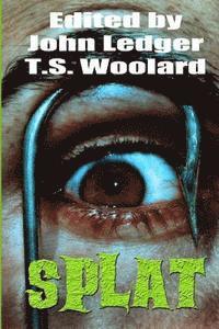 T. S. Woolard, John Ledger - Splat, Häftad