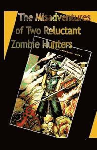 Rhavensfyre - The Misadventures of Two Reluctant Zombie Hunters: Zombies at the Con, Häftad. Tillgänglighet: Lägg i varukorg
