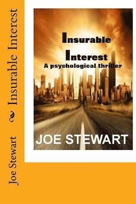 Joe Stewart, Pam Stewart - Insurable Interest (Revised Edition), Häftad