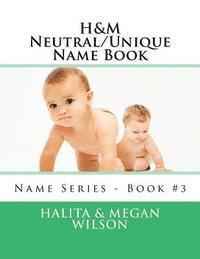 Megan Wilson, Halita Wilson - H&M Neutral/Unique Name Book, Häftad. Tillgänglighet: Lägg i varukorg