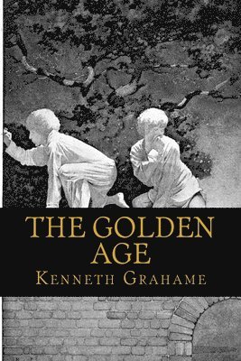 Kenneth Grahame, 510 Classics - Golden Age, Häftad. Tillgänglighet: Tillfälligt slut