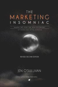 Jen O'Sullivan - The Marketing Insomniac: marketing for the new economy, Häftad. Tillgänglighet: Lägg i varukorg