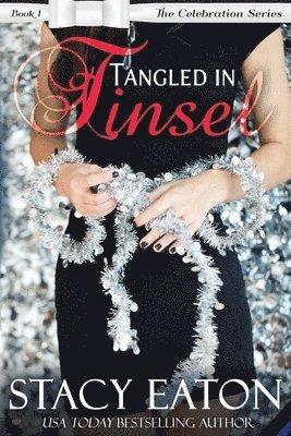 Dominque Agnew, Stacy Eaton - Tangled in Tinsel, Häftad. Tillgänglighet: Lägg i varukorg