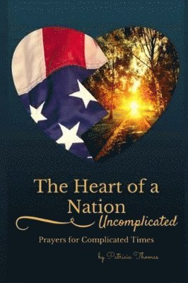 Patricia Thomas - Heart of a Nation, Häftad. Tillgänglighet: Lägg i varukorg
