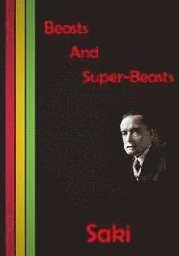 (Hector Hugh Munro), Saki - Beasts And Super-Beasts: A series of nice short stories, Häftad. Tillgänglighet: Lägg i varukorg