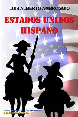 Luis Alberto Ambroggio - Estados Unidos Hispano, Häftad. Tillgänglighet: Lägg i varukorg