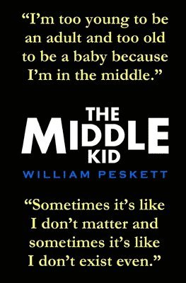 William Peskett - Middle Kid, Häftad. Tillgänglighet: Lägg i varukorg