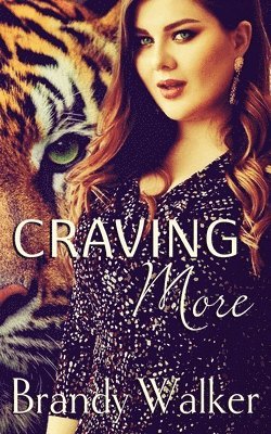 Brandy Walker, Noel Varner - Craving More, Häftad