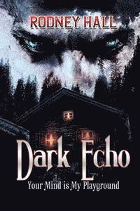 Rodney Hall - Dark Echo, Häftad. Tillgänglighet: Lägg i varukorg