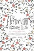 The Flourish Colouring Book: Art Therapy Mindfulness