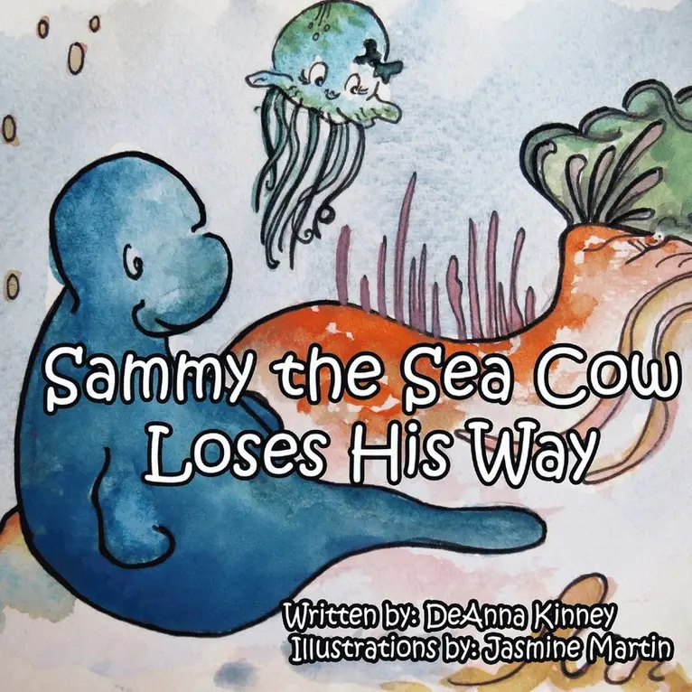Deanna Kinney - Sammy the Sea Cow Loses His Way, Häftad. Tillgänglighet: Lägg i varukorg
