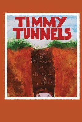 John Ashworth - Timmy Tunnels, Häftad