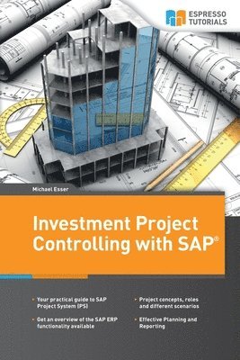 Michael Esser - Investment Project Controlling with SAP, Häftad. Tillgänglighet: Lägg i varukorg