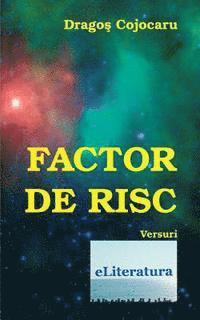Dragos Cojocaru, Vasile Poenaru - Factor de RISC: Versuri, Häftad. Tillgänglighet: Lägg i varukorg
