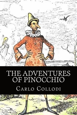 Carlo Collodi, 510 Classics - Adventures of Pinocchio, Häftad. Tillgänglighet: Tillfälligt slut