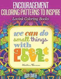 Lovink Coloring Books, Joan Smith - ENCOURAGEMENT Coloring Patterns to Inspire: Lovink Coloring Books, Häftad. Tillgänglighet: Lägg i varukorg