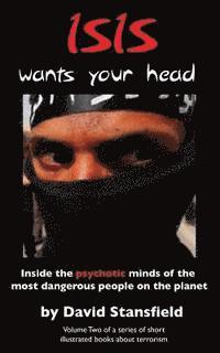 David Stansfield, Allen Waldman - ISIS wants your head, Häftad. Tillgänglighet: Lägg i varukorg