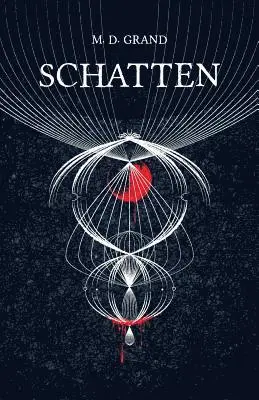 M. D. Grand - Schatten, Häftad. Tillgänglighet: Lägg i varukorg