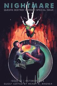 Lucy a. Snyder, Chuck Palahniuk - Nightmare Magazine, October 2015 (Queers Destroy Horror! special issue), Häftad