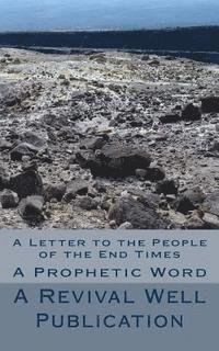 Michael Harper, Revival Well Publication - A Letter to the People of the End Times: A Prophetic Word, Häftad. Tillgänglighet: Lägg i varukorg
