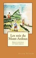 Les rois du Mont-Ardoux