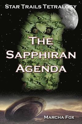 Marcha A. Fox - The Sapphiran Agenda: Prequel to the Star Trails Tetralogy, Häftad. Tillgänglighet: Lägg i varukorg
