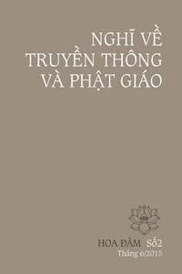 Tac Gia Nhieu - Nghi Ve Truyen Thong Phat Giao, Häftad. Tillgänglighet: Lägg i varukorg