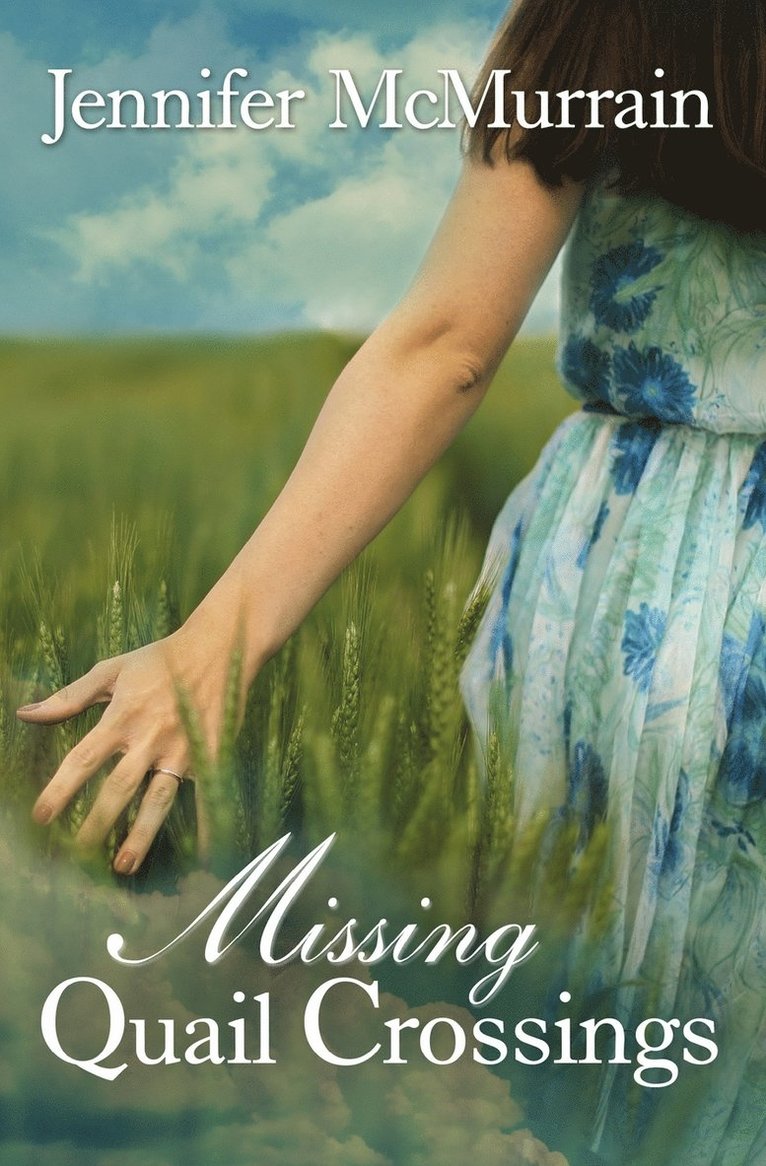 Brandy Walker, Jennifer McMurrain - Missing Quail Crossings, Häftad