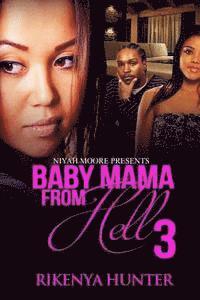 Rikenya Hunter - Baby Mama From Hell 3, Häftad. Tillgänglighet: Lägg i varukorg