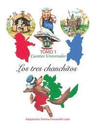 Patricia Fernandini - Los tres chanchitos: Cuentos Universales-Nueva versión, Häftad. Tillgänglighet: Lägg i varukorg