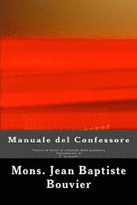 F. Guzzardi - Manuale del Confessore: Venere e Imene al tribunale della penitenza, Häftad. Tillgänglighet: Lägg i varukorg