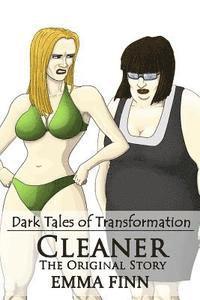 Emma Finn - Cleaner: The Original Story, Häftad