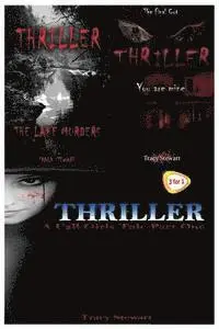 Tracy Stewart - Thriller: You Are Mine & the Lake Murders & a Call Girl's Tale Part One, Häftad. Tillgänglighet: Lägg i varukorg