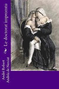 Andre Robert Andrea de Nerciat - Le doctorat impromtu, Häftad. Tillgänglighet: Lägg i varukorg