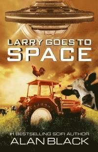 Alan Black - Larry Goes To Space, Häftad. Tillgänglighet: Lägg i varukorg
