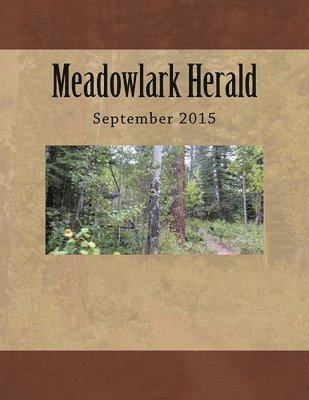 Aaron Brachfeld, Gary Green - Meadowlark Herald: September 2015, Häftad