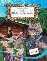 Patricia Fernandini - SIN PALABRAS-El Lobo y las Siete Cabritas: Estimulación Temprana, Häftad. Tillgänglighet: Lägg i varukorg