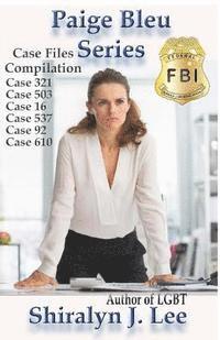 Shiralyn J. Lee - Paige Bleu Series: Case Files Compilation, Häftad. Tillgänglighet: Lägg i varukorg