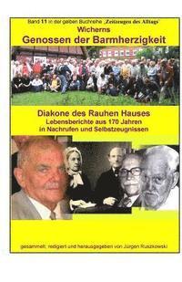 Karlheinz Franke Und Weitere, Juergen Ruszkowski - Wicherns Genossen der Barmherzigkeit - Diakone des Rauhen Hauses: Band 11 in der gelben Buchreihe bei Juergen Ruszkowski, Häftad. Tillgänglighet: Lägg i varukorg
