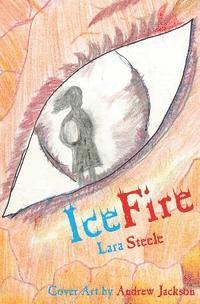 Lara Steele - IceFire, Häftad. Tillgänglighet: Lägg i varukorg