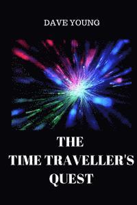 Dave Young - The Time Traveller's Quest, Häftad. Tillgänglighet: Lägg i varukorg