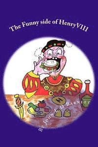 The Funny side of HenryVIII