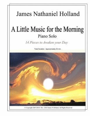 James Nathaniel Holland - Little Music for the Morning Piano Solo, Häftad