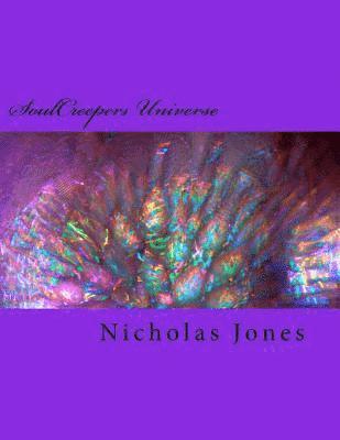 Nicholas Jones - SoulCreepers Universe: Welcome To The Gallery, Häftad