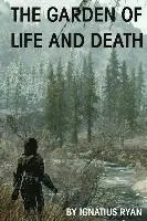 Ignatius Ryan - The Garden of Life and Death: Book III of the Elliott Eastman series, Häftad. Tillgänglighet: Lägg i varukorg